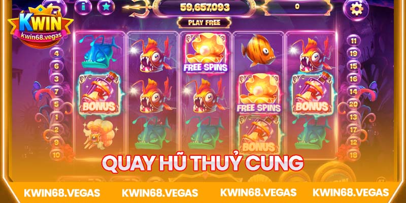Quay hũ Thuỷ Cung Sunwin